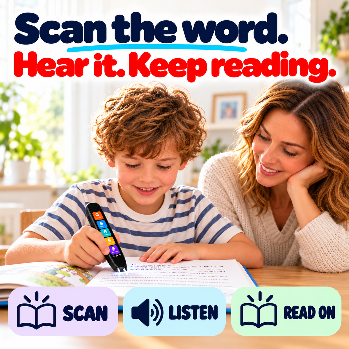 Child scans a printed word with the reading pen, listens and continues reading